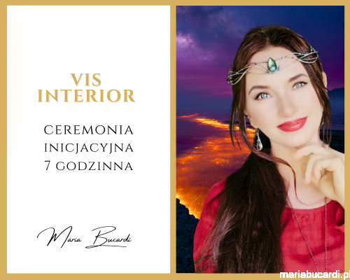 Ceremonia Vis Interior © – aktywacja siły wewnętrznej i sprawczości Rytuał u Marii Bucardi.png