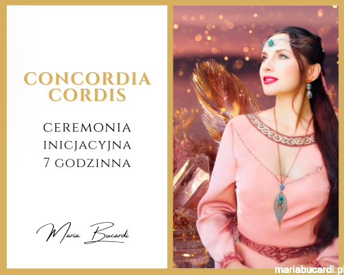 Ceremonia Concordia Cordis © – inicjacyjny proces harmonii relacji (7 godzin) Rytuał u Marii Bucardi.png
