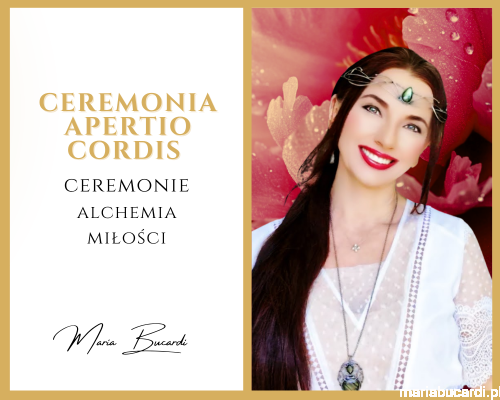 Ceremonia Apertio Cordis © – odzyskania bliskości w związku  Rytuał u Marii Bucardi.png