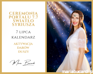Ceremonia Portalu 7.7 – Światło Syriusza © Aktywacja Darów Duszy
