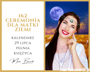 29.07.2026 – 162 Ceremonia dla Matki Ziemi © – Dar dla Magicznej Oazy