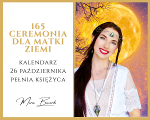 26.10.2026 – 165 Ceremonia dla Matki Ziemi © – Dar dla Magicznej Oazy