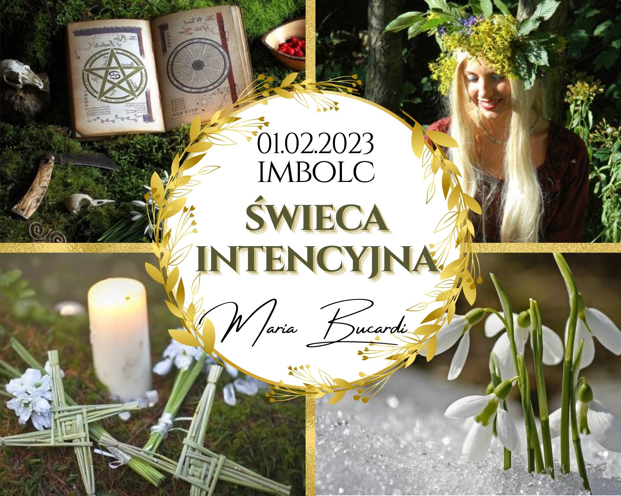 1.02.2023 IMBOLC (ŚWIĘTO BRYGIDY) Z MARIĄ BUCARDI, NOC OCZYSZCZENIA PRZEZ OGIEŃ I WODĘ. WYJĄTKOWY RYTUAŁ ŚWIEC INTENCYJNYCH, WYŚLIJ LISTĘ TWOICH ŻYCZEŃ!